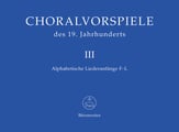 Choralvorspiele des 19. Jahrhunderts, Band 3 Organ sheet music cover